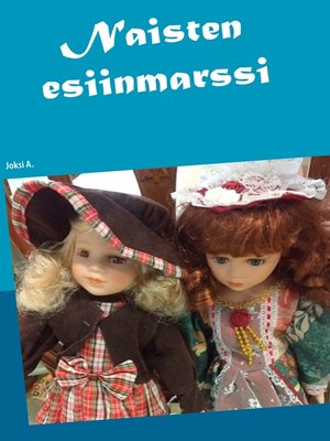 cover image of Naisten esiinmarssi